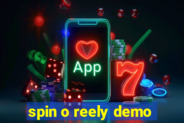 spin o reely demo